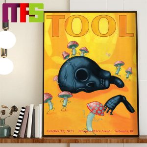 Tool Kelowna BC At Prospera Place Arena October 22nd 2023 Home Decor Poster Canvas