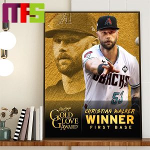 Arizona Diamondbacks Christian Walker Rawlings Gold Glove Winner First Base 2023 Home Decor Poster Canvas