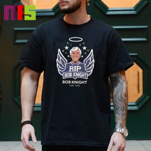 Bob Knight 1940 – 2023 Rip Basketball Coach Classic T-Shirt
