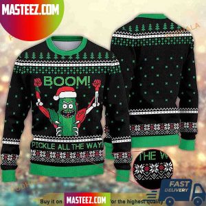 Boom Pickle All The Way Rick And Morty Christmas 3D Ugly Sweater