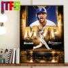 Corey Seager First Player To Win World Series MVP In Both League Home Decor Poster Canvas