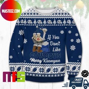 Dallas Cowboys Santa If You Dont Like Cowboys Merry Kiss My Ass For holiday Ugly Christmas Sweater