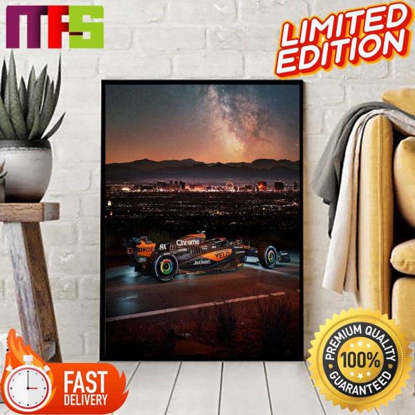 Made For The Big Occasion McLaren F1 Is Here And Ready For The Las Vegas GP Home Decor Poster