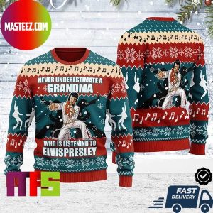 Never Underestimate Grandma Who Is Listerning To Elvis Presley Christmas Holiday Ugly Sweater