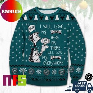 Philadelphia Eagles Dr Seuss I Will Love My Eagles Everywhere Ugly Christmas Sweater