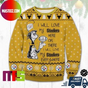 Pittsburgh Steelers Dr Seuss I Will Love My Steelers Everywhere Ugly Christmas Sweater