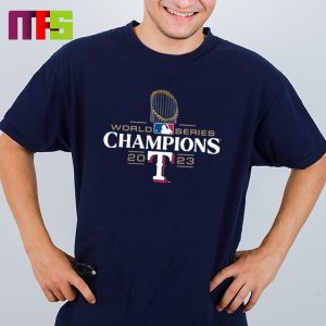 Texas Rangers Are 2023 World Series Champions Classic T-Shirt