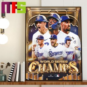 Texas Rangers Are 2023 World Series Champions For The First Time In Franchise History Home Decor Poster Canvas