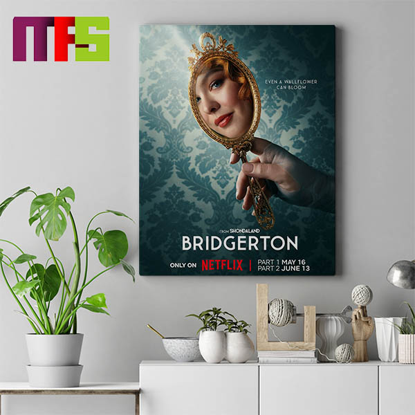 Bridgerton Returns May 16th Part 1 And June 13th Part 2 On Netflix Home Decor Poster Canvas