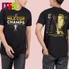 Columbus Crew Three Time MLS Cup Champions Trophy Case Essentials T-Shirt