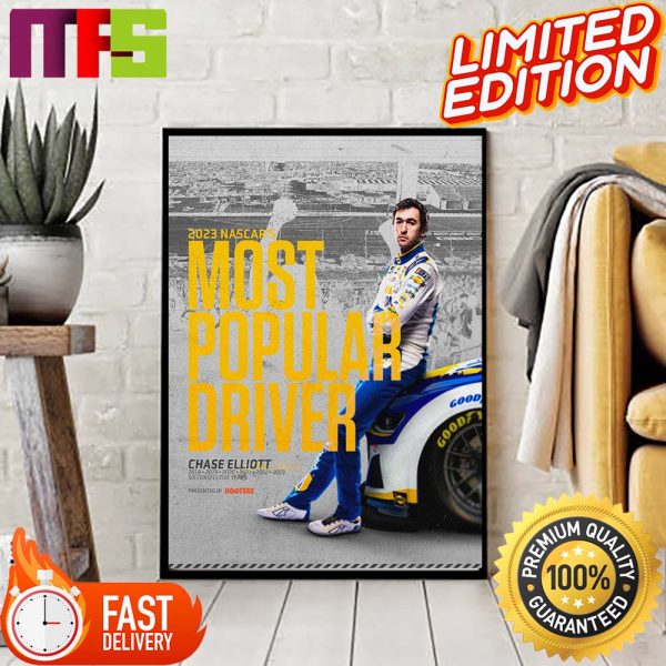 Congratulations To The 2023 Most Popular Driver Chase Elliott Home Canvas