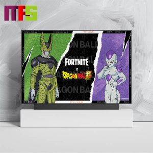Frieza And Cell From The Dragon Ball Series Join Forces In Fortnite Home Decor Poster Canvas