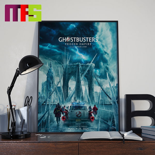Ghostbusters Frozen Empire In Theaters On March 29th 2024 Home Decor Poster Canvas