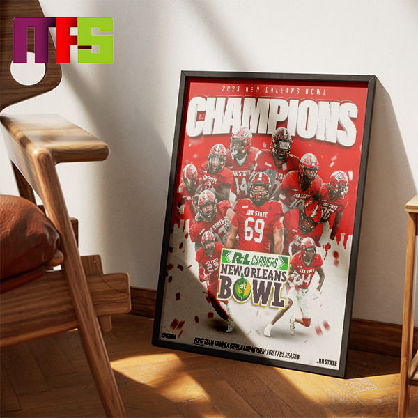 Jacksonville State Gamecocks 2023 New Orleans Bowl Champions Home Decor Poster Canvas