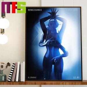 Renaissance A Film By Beyonce In Theaters On December 1st Blue Poster Home Decor Poster Canvas