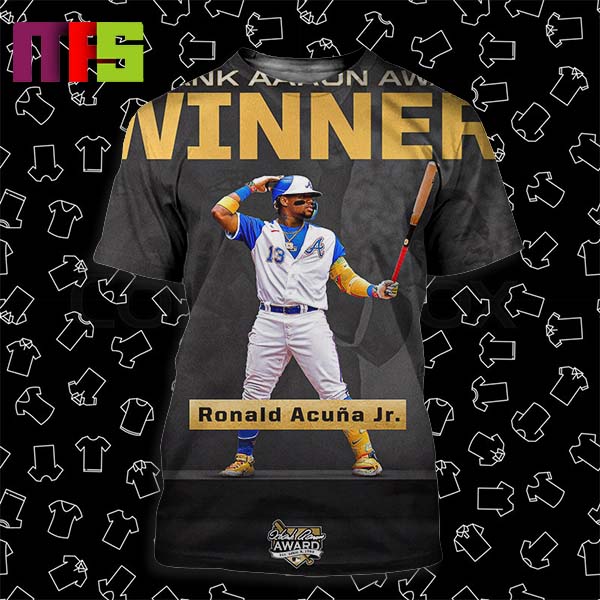 Ronald Acuna Jr Is 2023 NL Hank Aaron Award Winner All Over Print Shirt