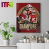 San Francisco 49ers 2023 NFC West Division Champions Back To Back Home Decor Poster Canvas