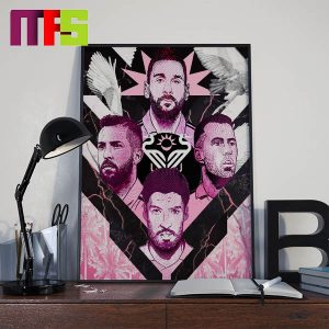 A New Era For Inter Miami FC With Messi Suarez Busquet And Alba Home Decor Poster Canvas