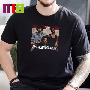 American Dream The 21 Savage Story 21 Savage With Donald Glover And Caleb McLaughlin Classic T-Shirt
