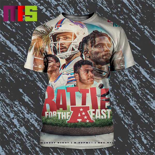 Buffalo Bills Vs Miami Dolphins Battle For The AFC East On Sunday Night All Over Print Shirt