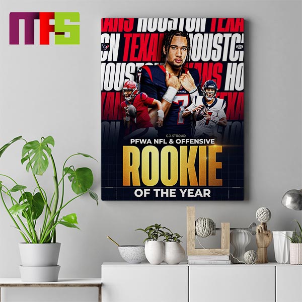 CJ Stroud PFWA NFL And Offensive Rookie Of The Year Home Decor Poster Canvas