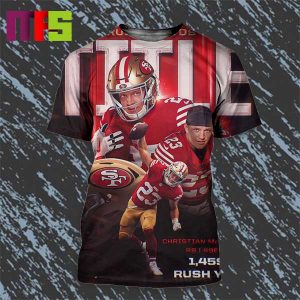 Christian McCaffrey Ran Away With 2023 Rushing Yards Title All Over Print Shirt