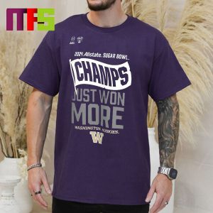 College Football Playoff 2024 Sugar Bowl Champions Washington Huskies Locker Room Just Won More Classic T Shirt