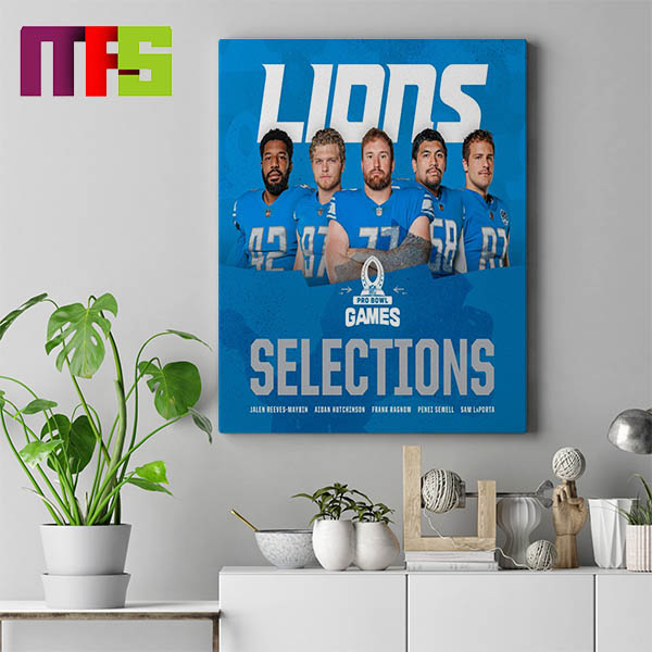 Five Detroit Lions Players Selected For NFC 2024 Pro Bowl Roster Home Decoration Poster Canvas