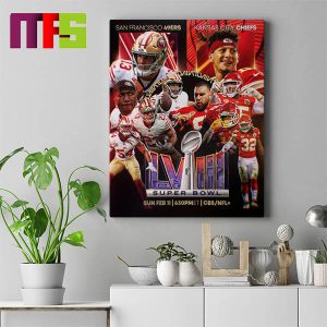 Kansas City Chiefs Vs San Francisco 49ers In Las Vegas Super Bowl LVIII Home Decoration Poster Canvas