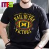 College Football Playoff 2024 Rose Bowl Champions Michigan Wolverines Locker Room Just Won More Classic T-Shirt
