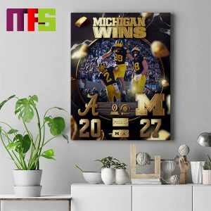 Michigan Wolverines 2024 Rose Bowl Champions Final Scores Home Decor Poster Canvas