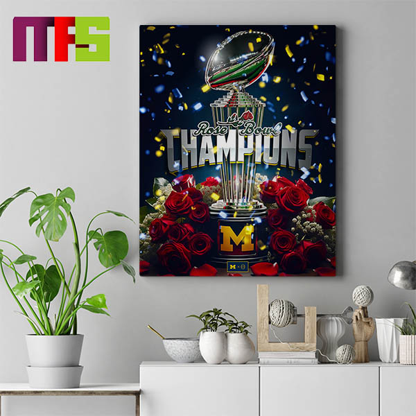 Michigan Wolverines 2024 Rose Bowl Champions Home Decor Poster Canvas