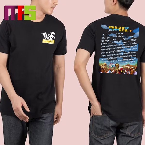 New Orleans Jazz And Heritage Festival 2024 On April 25th May 5th Line Up Two Sided Classic T-Shirt