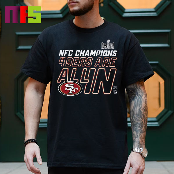 San Francisco 49ers Are All In 2023 AFC Champions Locker Room Trophy Collection Classic T-Shirt