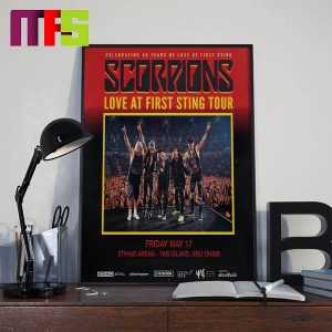 Scorpions 2024 Love At First Sting Tour At Etihad Yas Island In Abu Dhabi On May 17th Home Decor Poster Canvas