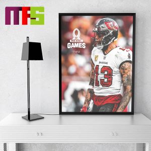 Tampa Bay Buccaneers Mike Evans Selected For NFC 2024 Pro Bowl Roster Home Decoration Poster Canvas