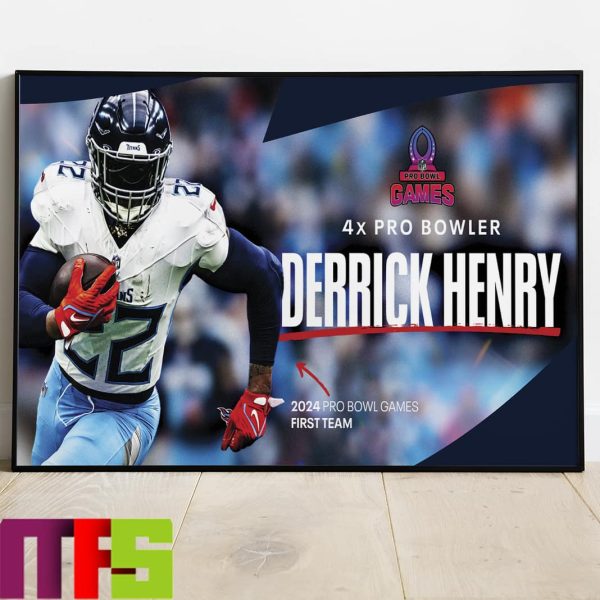 Tennessee Titans Derrick Henry Named To 2024 AFC Pro Bowl Games Roster Home Decor Poster Canvas