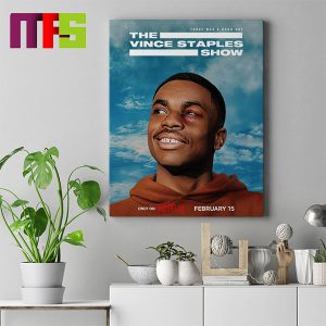 The Vince Staples Show Only On Netflix February 15th Home Decor Poster Canvas