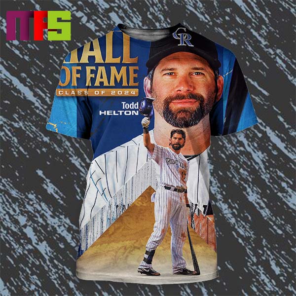 Todd Helton Hall Of Fame Class Of 2024 All Over Print Shirt