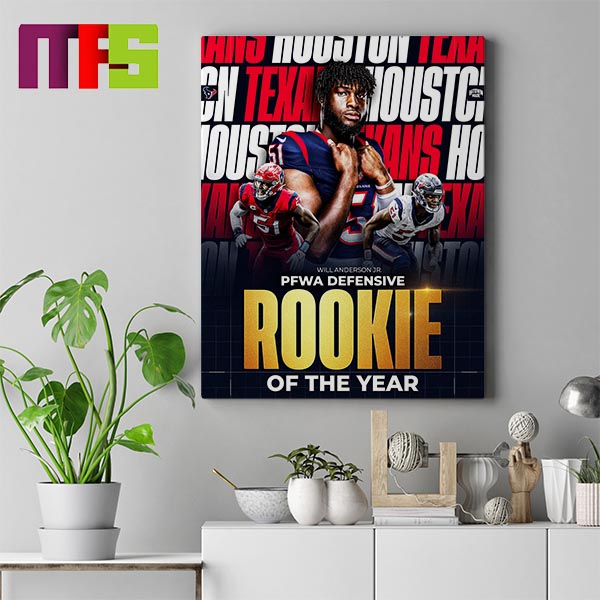 Will Anderson Jr PFWA Defensive Rookie Of The Year Home Decor Poster Canvas