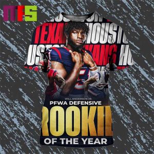 Will Anderson Jr PFWA NFL And Defensive Rookie Of The Year All Over Print Shirt