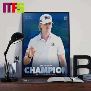 Jake Knapp 2024 Mexico Open At Vidanta Champions First Tour Victory Home Decoration Poster Canvas