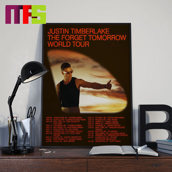 Justin Timberlake The Forget Tomorrow World Tour 2024 Tour Date Home Decor Poster Canvas