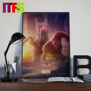 New Poster For Godzilla x Kong Rise Together Or Fall Alone Home Decor Poster Canvas