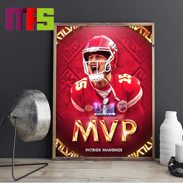 Patrick Mahomes 2024 Super Bowl LVIII MVP 3 Rings 3 Super Bowl MVPs Home Decor Poster Canvas