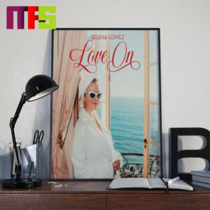 Selena Gomez New Single Love On Out February 22nd 2024 Home Decor Poster Canvas