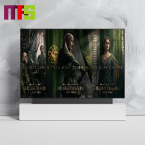 House Of The Dragon Season 2 All Must Choose Team The Greens Home Decor Poster Canvas House Of The Dragon Season 2 All Must Choose Team The Greens Home Decor Poster Canvas