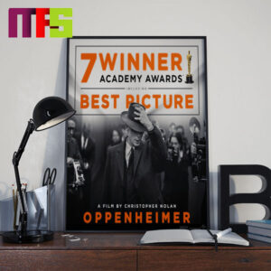 Oppenheimer Wins 7 Oscar 2024 Awards Including Best Picture Home Decor Poster Canvas