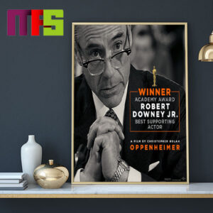 Robert Downey Jr Wins Best Supporting Actor For Oppenheimer Oscar 2024 Home Decor Poster Canvas