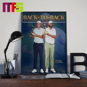 Scottie Scheffler Back To Back Champion First Repeat Winner In The Players Championship History Home Decor Poster Canvas
